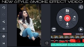 Smoke effect status video | How to create smoke effect video | kinemaster tutorial