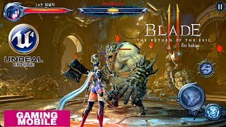 [Android/IOS] Blade 2 (블레이드2) for kakao CBT Gameplay (UNREAL ENGINE 4)