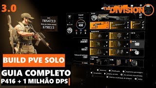 The Division 2 Build PVE SOLO 1 Milhão de DPS