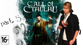 Call of Cthulhu (прохождение) ► Как увидеть Ктулху. Концовки.