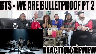 BTS(방탄소년단) WE ARE BULLETPROOF PT.2 (위 아 불렛프루프 Pt.2) REACTION / REVIEW
