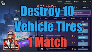 Destroy 10 Vehicle tires | pubg Vision