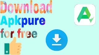 How to download Apkpure on Android