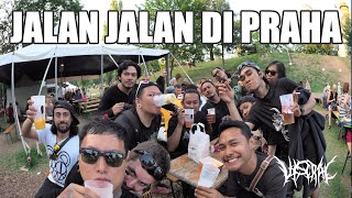 Viscral - Jalan jalan di Praha | The devourer european tour part 4