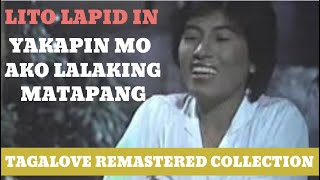 YAKAPIN MO AKO LALAKING MATAPANG - FULL MOVIE REMASTERED - STARRING  Lito Lapid , Vilma Santos