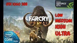 Far Cry Primal-Gtx 1060 3GB+i5 3450/1080p