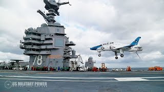 U.S. Navy Aircraft Carrier USS Gerald R. Ford (CVN 78) Begins Aircraft Compatibility Testing