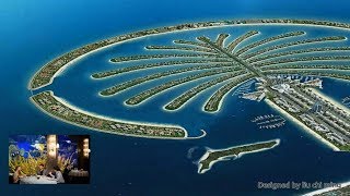The palm dubai 世界第八大奇跡 世界上最大的人工島杜拜棕櫚島