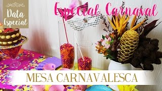 Data Especial - Mesa Carnavalesca