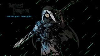 Showing off the Twilight Knight mod for Darkest Dungeon (work in progress)