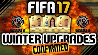 FIFA 17 WINTER UPGRADES CONFIRMED!! LIGUE 1