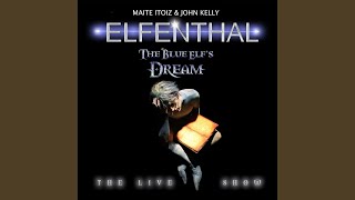 The Blue Elf's Dream (Live)