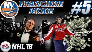 NHL 18 Franchise Mode - New York Islanders #5 "Make An Offer He Can't Refuse!"