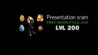 [DOFUS] Test sram 200 FULL AIR