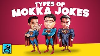Types Of Mokka Jokes | Types | Black Sheep