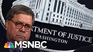 Over 1,100 Former Justice Department Officials Call For Barr To Resign | MSNBC