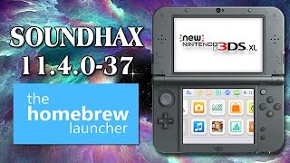 (non-piracy) How to install Soundhax on 3DS (11.4.0-37 or below/ Does Not Work Anymore)
