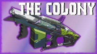 The Colony Exotic Grenade Launcher Review and Thoughts - Destiny 2 Curse of Osiris