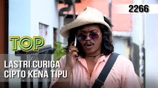 TUKANG OJEK PENGKOLAN - Lastri Curiga Cipto Kena Tipu [9 Februari 2020]