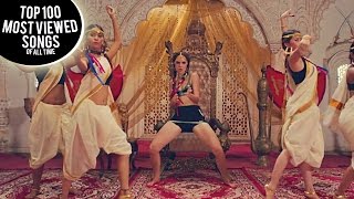 Top 100 Most Viewed Songs Of All Time (November 2016)
