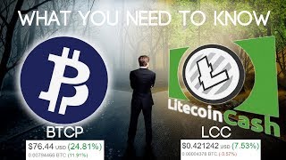 Bitcoin Private (BTCP) & Litecoin Cash (LCC) | What You Need to Know...