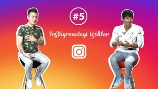 INSTAGRAMDAGI IZOHLAR 5-SON (AKTYOR LOYIHASINING FINALCHILARI)