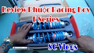 SC-74 | Review | Giảm shock sau(Phuộc) Racing Boy E -Series | SC Vlogs
