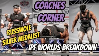 Coaches Corner: Russwole IPF WORLDS FULL MEET BREAKDOWN