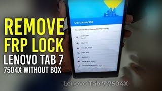 REMOVE FRP LOCK LENOVO TAB 7 7504X WITHOUT BOX