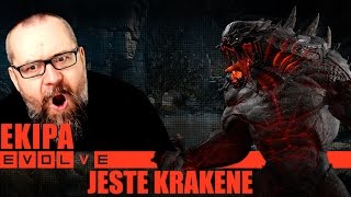 EVOLVE STAGE 2 - Jestem Krakenem!