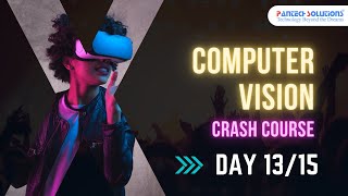 Computer Vision Crash Course - Day 13