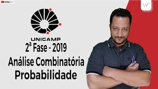 UNICAMP 2019 (2ªF-Q.8) |  Análise Combinatória e Probabilidade