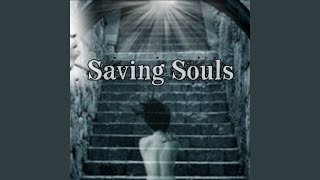 Saving Souls