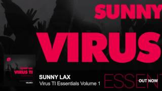 Sunny Lax Virus TI Essentials Volume 1