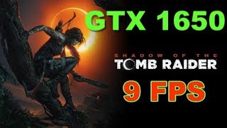 Shadow Of The Tomb Raider Ultra Settings GTX 1650 Benchmark