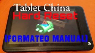 Formateo (hard reset) Tablet china