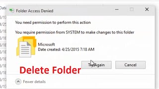 How to fix 'you require permission from SYSTEM to make changes to this folder' Windows 10