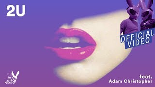 David Guetta Ft. Justin Bieber - 2U (WE RABBITZ Ft. Adam Christopher Remix Cover) + Lyrics