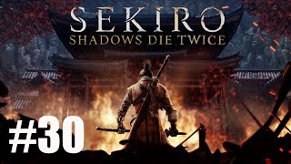 Sekiro: Shadows Die Twice. #30. Змеиный бог. Прохождение без комментариев.