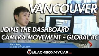 Vancouver Joins the Dashboard Camera Debate - BlackboxMyCar