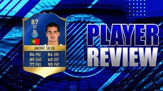 FIFA 17 - TOTS 87 RATED ANDRÉ SILVA!!! PLAYER REVIEW!!! FIFA 17 ULTIMATE TEAM PLAYER REVIEW!!!