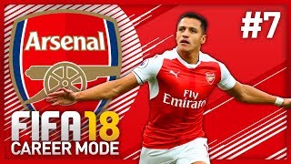 ALEXIS SANCHEZ BABY! FIFA 18 ARSENAL CAREER MODE - EPISODE #7