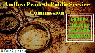 GROUP-1 HISTORY SYLLABUS ANALYSIS | APPSC