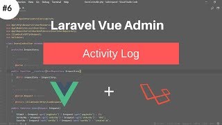 Activity Feed using Laravel Activity Log #Laravel Vue Admin