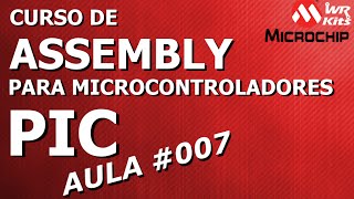 COMO GRAVAR UM PIC USANDO MPLAB | Assembly para PIC #007