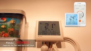 WiFi GSM Умный теплый пол MCS 350 & SST Cloud. Подключаю и тестирую. Умный дом. Серия 56-1