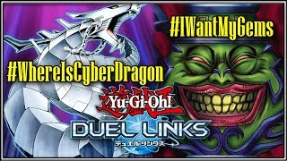 The Konami Rant, #WhereIsCyberDragon & #IWantMyGems || YTDan || Yu-Gi-Oh! Duel Links