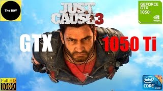 Just Cause 3 Gameplay On Nvidia GTX 1050 ti Core i3 (Win 10) | FPS Test | All Settings Tested 1080p