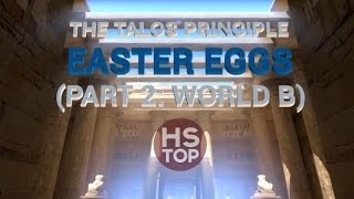 Top 10 Easter Eggs #2 ★ The Talos Principle