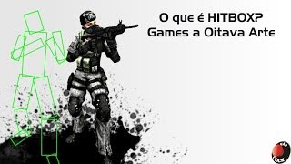 O que é HITBOX? - Games a Oitava Arte